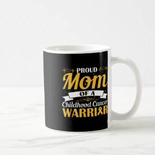 Proud Mum Of A Childhood Cancer Warrior Awareness Coffee Mug