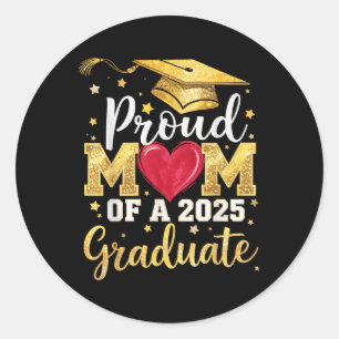 Proud Mum Of A Cl Of 2025 Graduate 2025 Senior Mum Classic Round Sticker