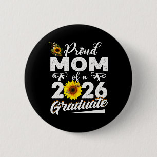 Proud Mum Of A Cl Of 2026 Graduate Senior Graduati 6 Cm Round Badge