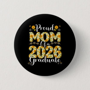 Proud Mum Of A Cl Of 2026 Graduate Senior Graduati 6 Cm Round Badge