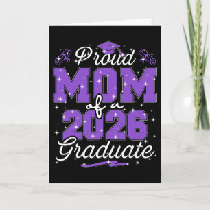 Proud Mum Of A Cl Of 2026 Graduate Senior Graduati Card