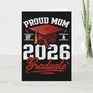 Proud Mum Of A Cl Of 2026 Graduate Senior Graduati Card