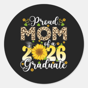 Proud Mum Of A Cl Of 2026 Graduate Senior Graduati Classic Round Sticker