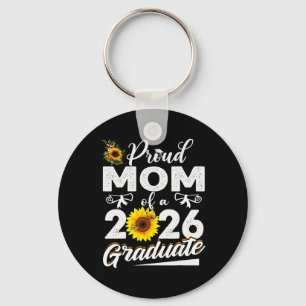Proud Mum Of A Cl Of 2026 Graduate Senior Graduati Key Ring