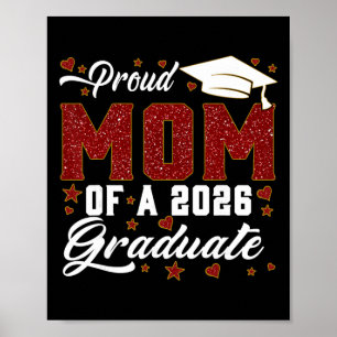 Proud Mum Of A Cl Of 2026 Graduate Senior Graduati Poster