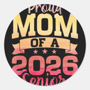 Proud Mum Of A Cl Of 2026 Senior 2026 Graduate Gra Classic Round Sticker