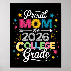 Proud mum of a class 2026 college graduate poster