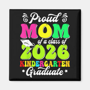 Proud mum of a class of 2026 graduate senior magnet