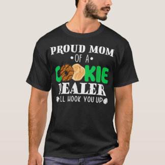 Proud Mum Of A Cookie Dealer Troop Leader Birthday T-Shirt