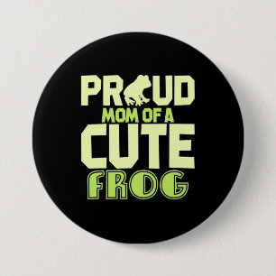 Proud Mum Of A Cute Frog 7.5 Cm Round Badge