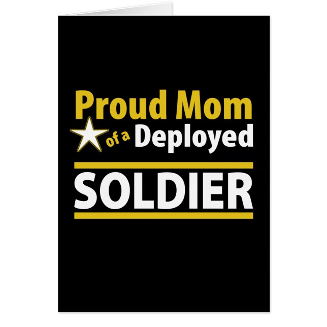 Proud Mum of a Deployed Soldier Card (Front)
