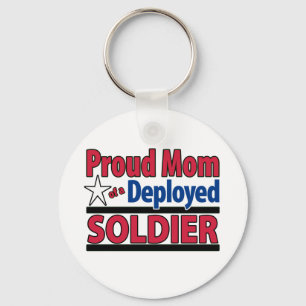 Proud Mum of a Deployed Soldier Key Ring