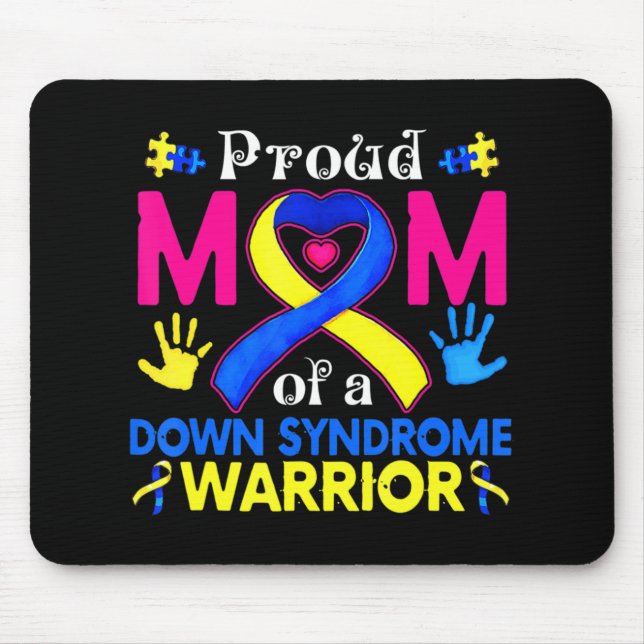 Proud Mum Of A Down Syndrome Awesome Awareness Fam Mouse Pad (Front)