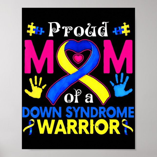 Proud Mum Of A Down Syndrome Awesome Awareness Fam Poster (Front)