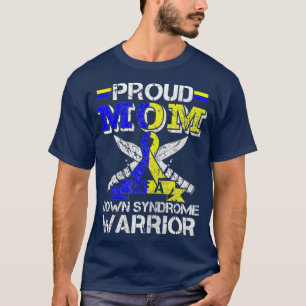 Proud Mum Of A Down Syndrome Warrior Costume T-Shirt