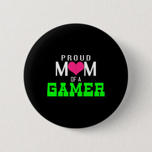 Proud Mum Of A Gamer Video Game Player 6 Cm Round Badge