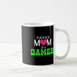 Proud Mum Of A Gamer Video Game Player Coffee Mug