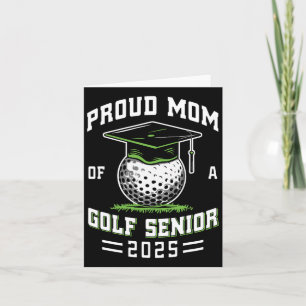 Proud Mum Of A Golf Senior Cl Of 2025 Graduation Card
