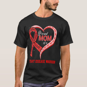 Proud Mum Of A Heart Disease Warrior Ribbon Heart T-Shirt