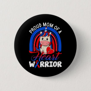 Proud Mum Of A Heart Warrior Chd Awareness 6 Cm Round Badge
