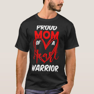Proud Mum of a Heart Warrior CHD Awareness T-Shirt