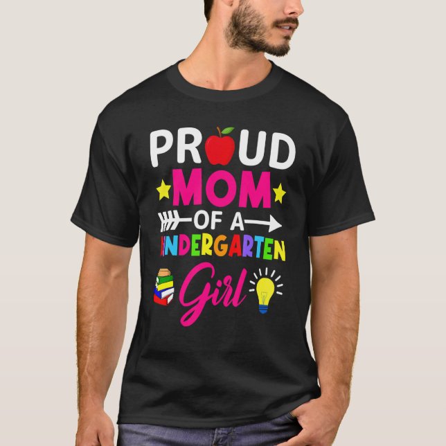 Proud Mum Of A Kindergarten Girl Back To School Pa T-Shirt (Front)