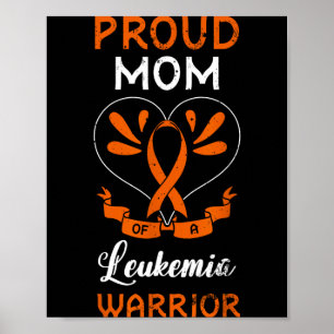 Proud Mum Of A Leukaemia Warrior Mothers Day Poster
