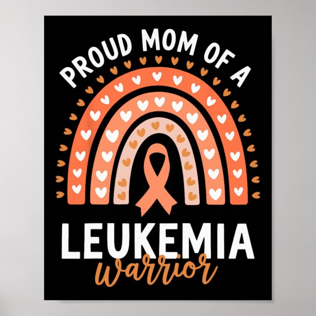 Proud Mum Of A Leukaemia Warrior  Poster (Front)
