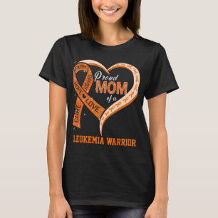 Proud Mum Of A Leukaemia Warrior T-Shirt