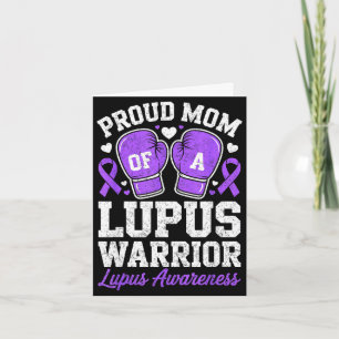 Proud mum of a lupus warrior fighter awareness card