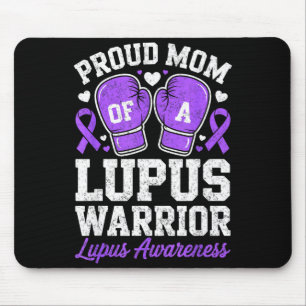 Proud mum of a lupus warrior fighter awareness mouse pad