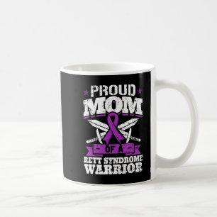 Proud Mum Of A Rett Syndrome Warrior RTT Awareness Coffee Mug