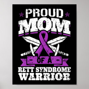 Proud Mum Of A Rett Syndrome Warrior RTT Awareness Poster