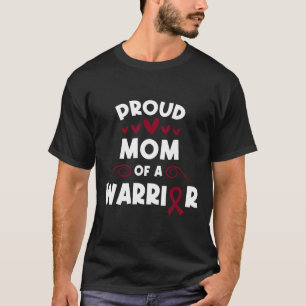 Proud Mum Of A Sickle Cell Warrior Sickle Cell Awa T-Shirt