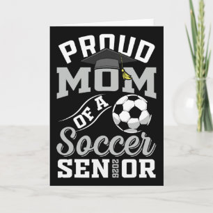 Proud Mum Of A Soccer Senior Cl Of 2026 Graduation Card
