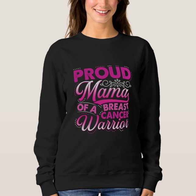 Proud Mum of a Survivor Sweatshirt (Front)