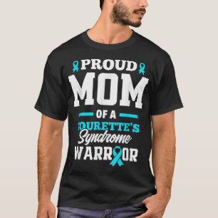 Proud Mum Of A Tourette's Syndrome Warrior  T-Shirt