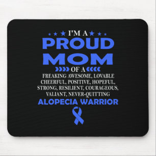 Proud Mum Of Alopecia Warrior T Mouse Pad
