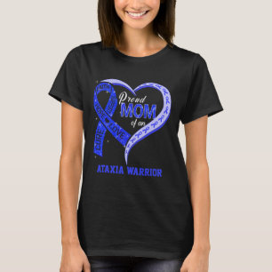 Proud Mum Of An Ataxia Warrior Blue Ribbon Matchin T-Shirt