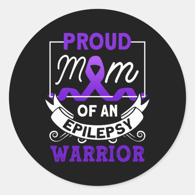 Proud Mum Of An Epilepsy Warrior Epilepsy Awarenes Classic Round Sticker (Front)