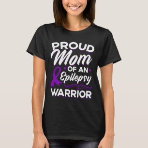 Proud Mum Of An Epilepsy Warrior Epilepsy Awarenes T-Shirt