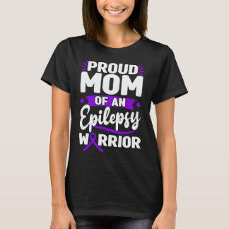 Proud Mum Of An Epilepsy Warrior Purple Ribbon T-Shirt