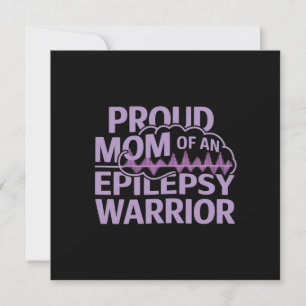 Proud Mum of an Epilepsy Warrior Show Your Support Invitation