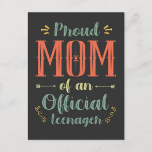 Proud Mum of an Official Teenager 13th Birthday Postcard