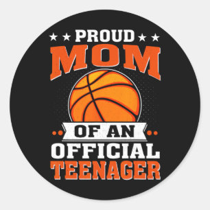 Proud Mum Of An Official Teenager 13th Birthday Sk Classic Round Sticker