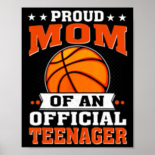 Proud Mum Of An Official Teenager 13th Birthday Sk Poster