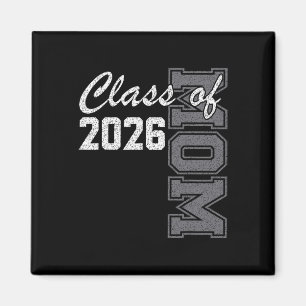 Proud Mum Of Cl Of 2026 Senior Mum 2026 Graduation Magnet