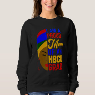 Proud Mum Of Hbcu Grad Afrocentric Sweatshirt