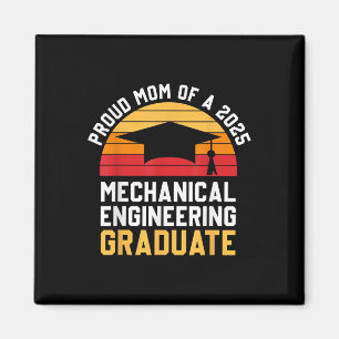 Proud Mum Of Mechanical Engineering Graduate 2025 Magnet