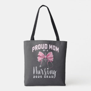 Proud Mum of Nursing Graduate Tote Bag